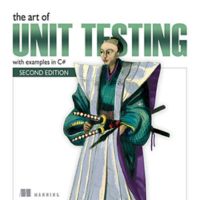 The Art of Unit Testing